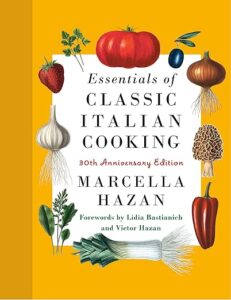 Marcella Hazan Classic Italian Cooking